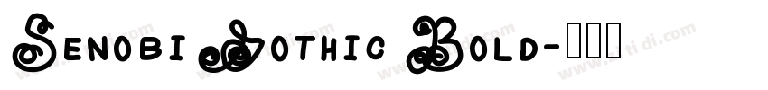 Senobi Gothic Bold字体转换